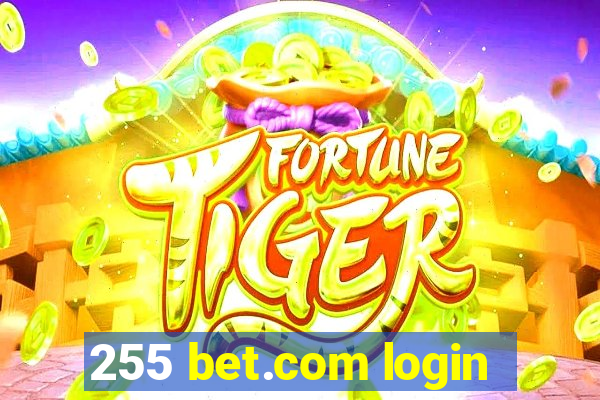 255 bet.com login